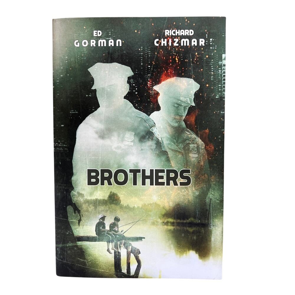 Brothers Ed Gorman Richard Chizmar Hardcover 2015 Signed By Both 1st Print W/DJ